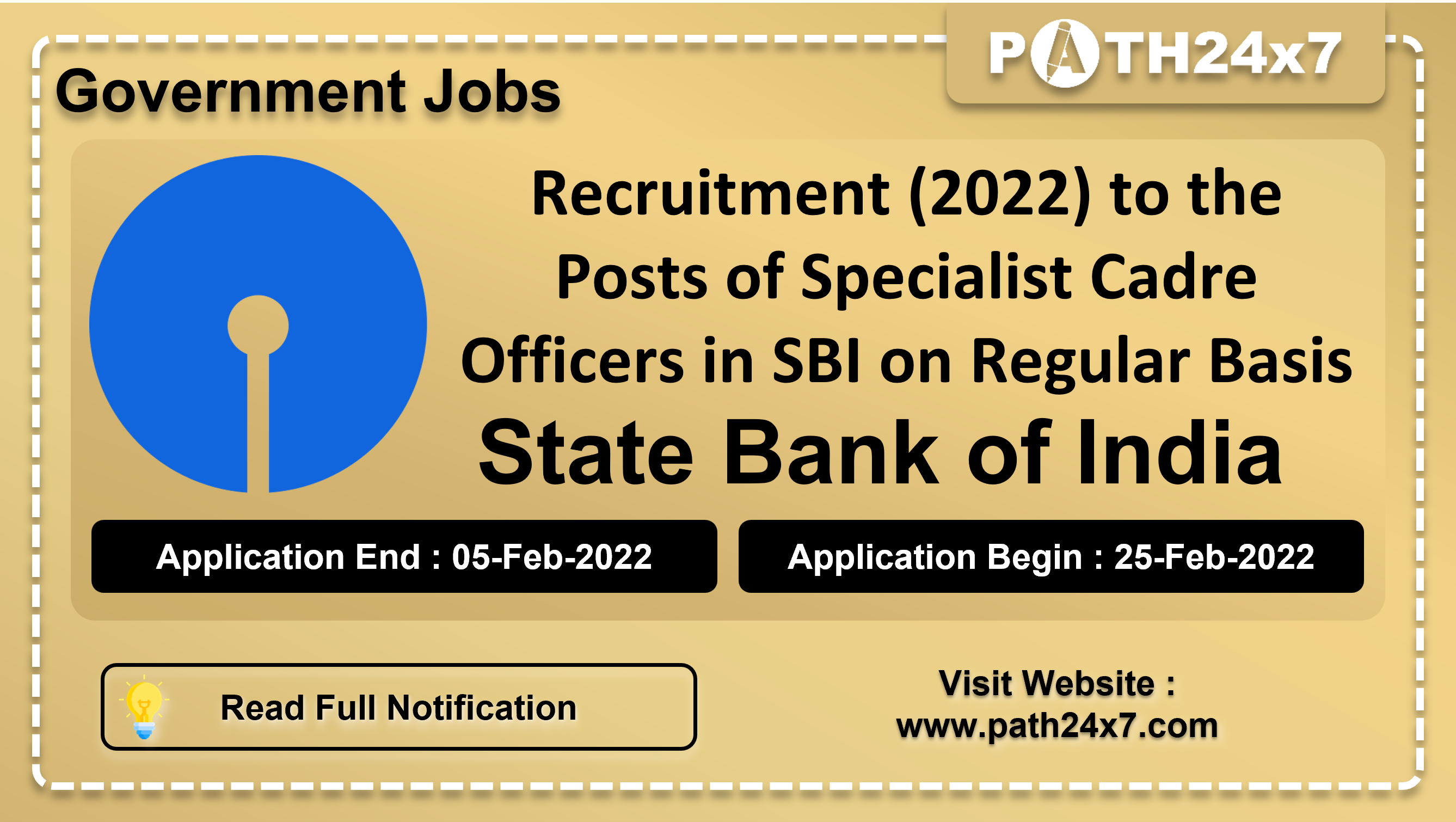 Recruitment to the Posts of Specialist Cadre Officers in SBI on Regular Basis, No. of Vacancies - 48, Important Dates, Application Fees, Age Limit, Educational Criteria, Physical Criteria, Vacancy Details, How to Apply By Online | State Bank of India